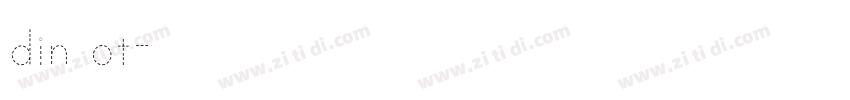 din ot字体转换
